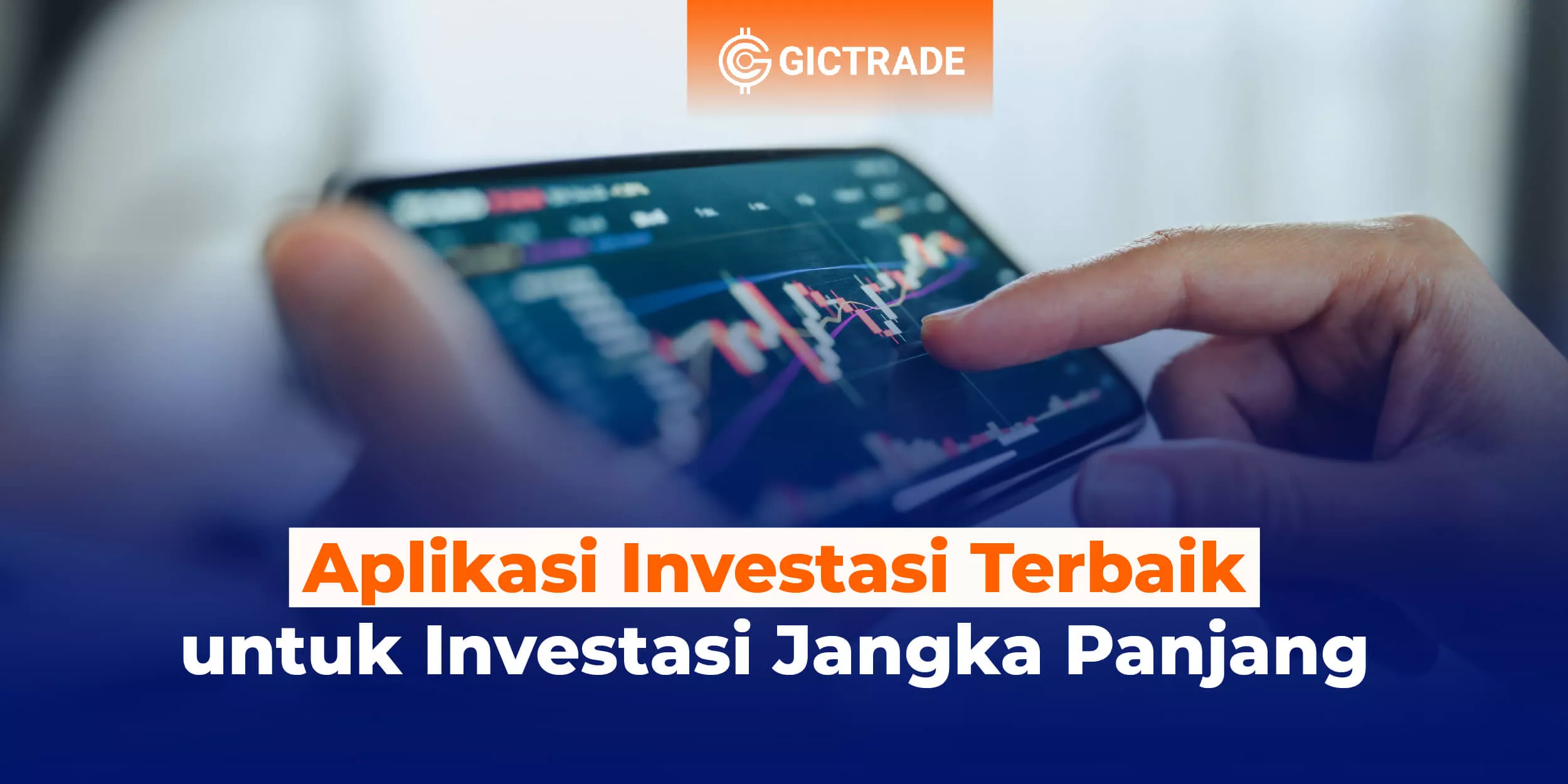  Investasi Terbaik untuk  Jangka Panjang